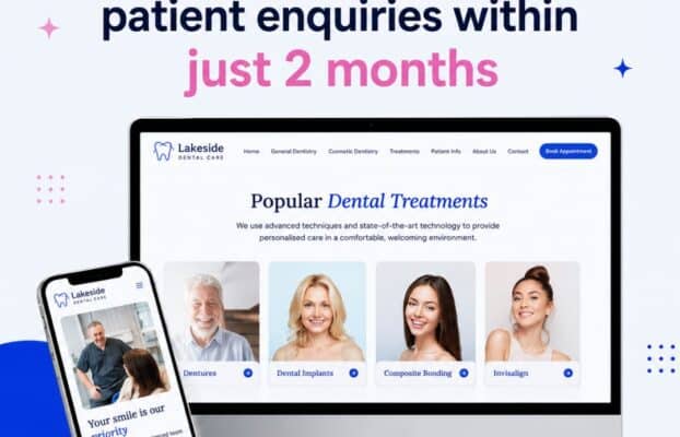 Dental Website Design UK: What Every Practice Website Needs to Rank, Convert and Grow